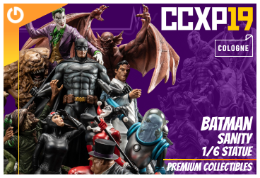 XM Studios: Coverage CCXP Cologne 2019 - June 27th to 30th  BatmanSanityCologneForen